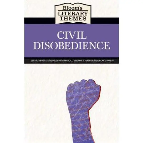 USED-Bloom's Literary Themes: Civil Disobedience by Chelsea House P, Chelsea House (Hardcover)