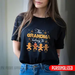 Personalized This Grandma Belongs To Shirt, Personalized Christmas Shirt, Grandma Shirt, Christmas Grandma, Family Shirt, Mom T-Shirt, Family Name Shirt