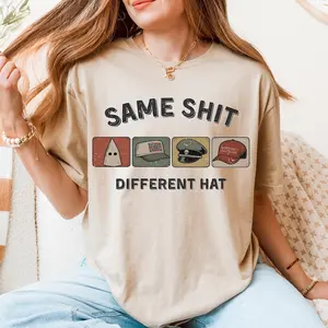 Same Shit Different Hat Shirt, Anti Trump Political Tshirt, Funny Protest Graphic Tee, Dark Humor Statement Shirt, Democrat Humor Gift Casual street wear