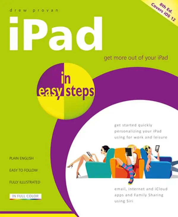 USED Book - iPad in Easy Steps: Covers All Models of iPad with IOS 12 by Provan, Drew (Paperback) - english