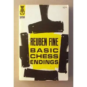 USED-Basic Chess Endings by Reuben Fine (Paperback)