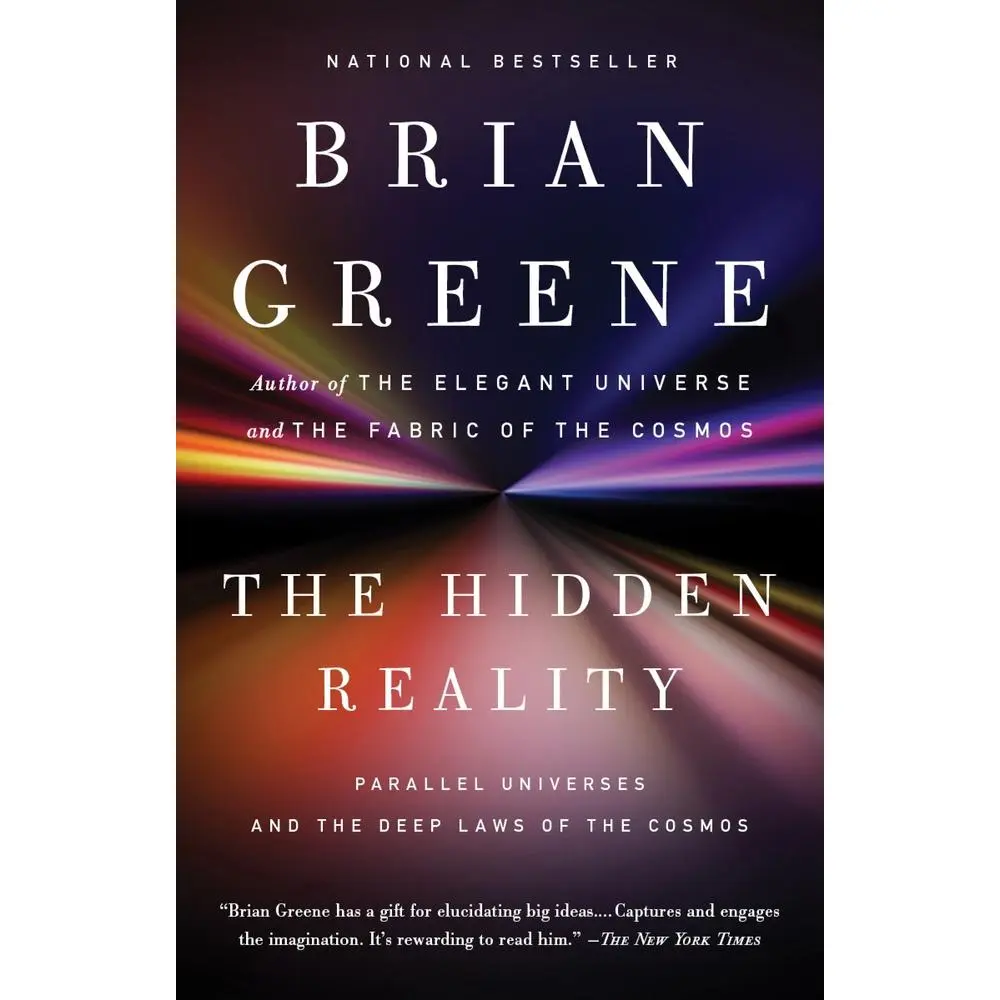 USED-The Hidden Reality: Parallel Universes and the Deep Laws of the Cosmos by Greene, Brian (Paperback)