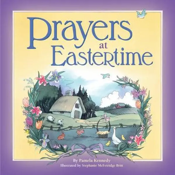 USED Book - Prayers at Eastertime by Pamela Kennedy (Hardcover) - english