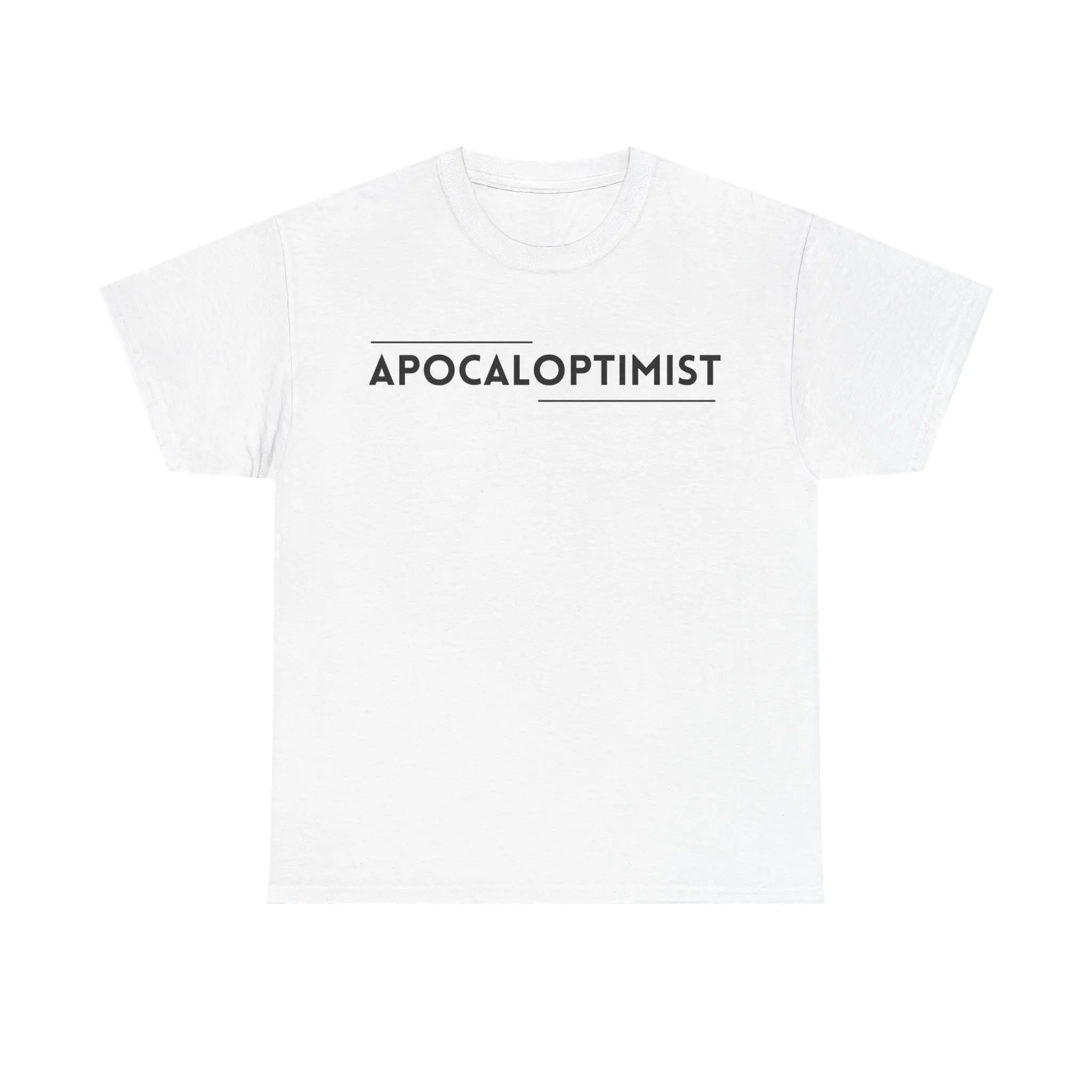 "APOCALOPTIMIST" Unisex T-Shirt - Positive That the Apocalyps is Coming - 100% Cotton Tee - Comfortable Casual Wear - Graphic Tee - Motivational Funny Gift - For Preppers and Suvivalists - Prepper...