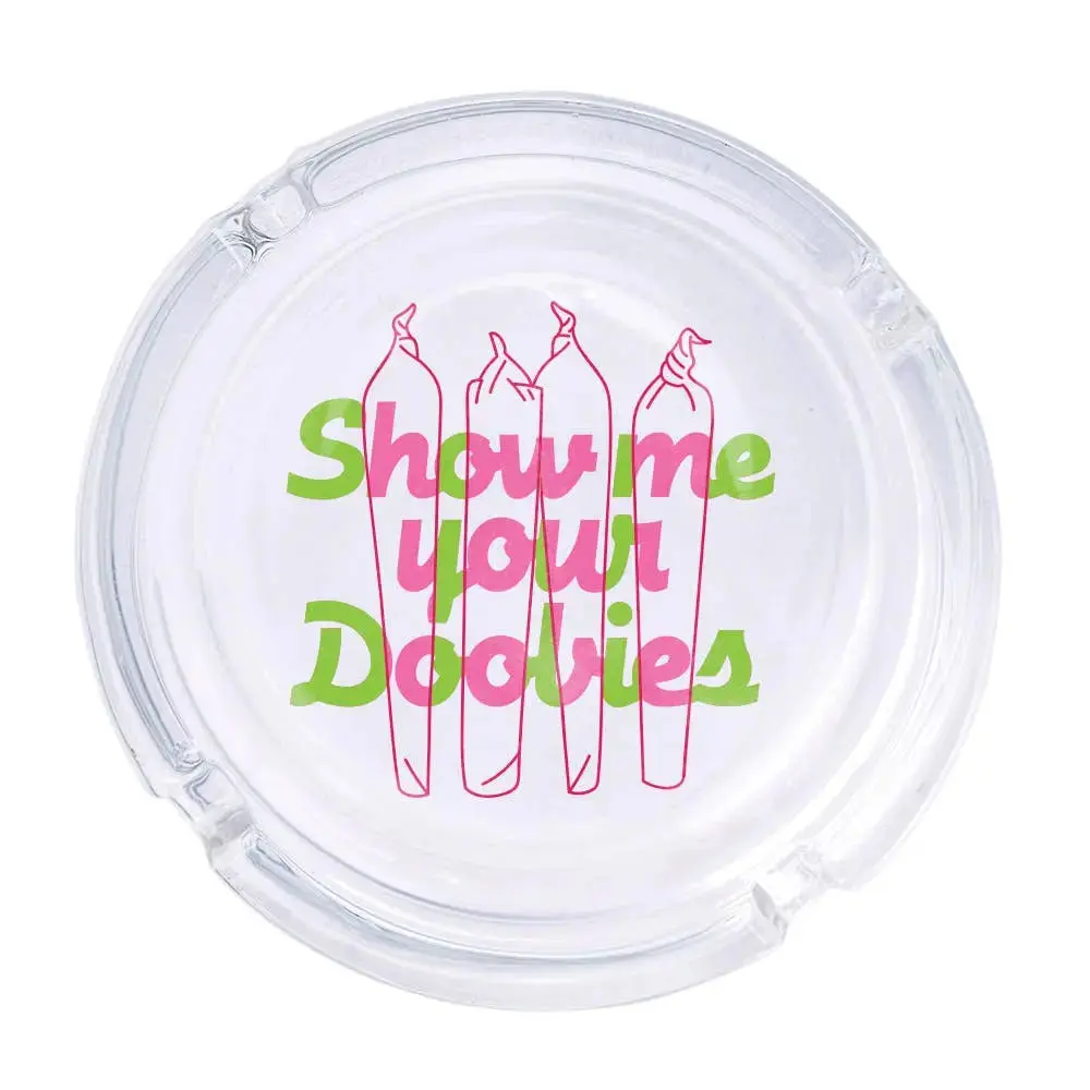 Show Me Your Doobies Ashtray