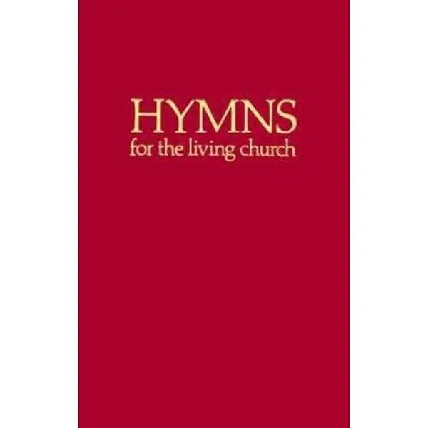 USED Book - Hymns for the Living Church: Hymnal by Hope Publishing (Hardcover) - english