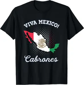 Viva Mexico Cabrones - Mexico Flag Mexican Independence Day T-Shirt for Women Men Pure Cotton Graphic Tees Menswear Top: Gifts for Men & Women