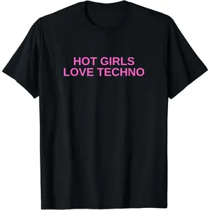 Cotton Short Sleeve Hot Girls Love Techno Funny EDM House DJ Rave Novelty T-Shirt for Men