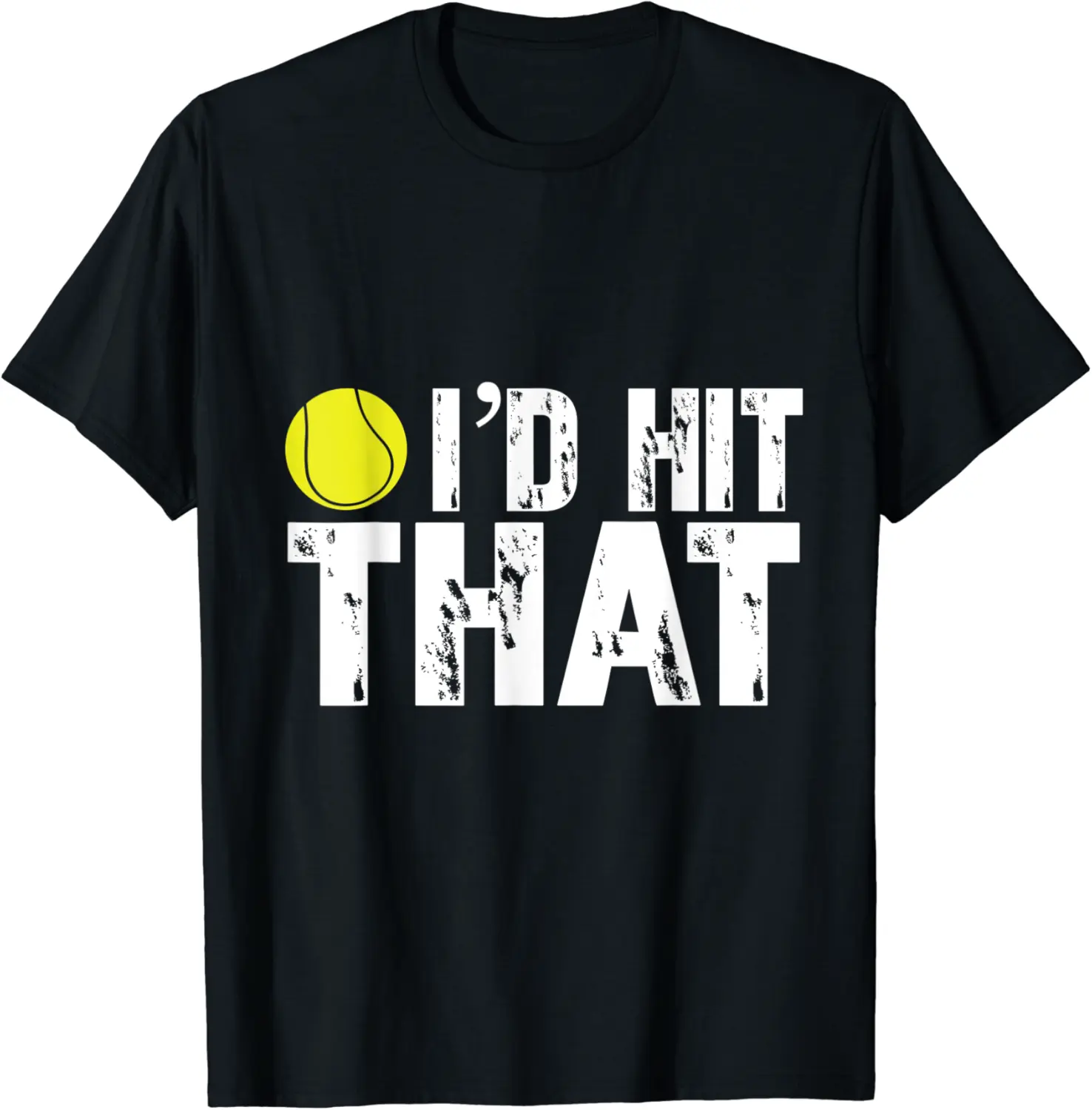 I'd Hit That Funny Tennis Ball Cute Tennis Team Sport T-Shirt - Keithhodges Shop 73B08H6MVP26