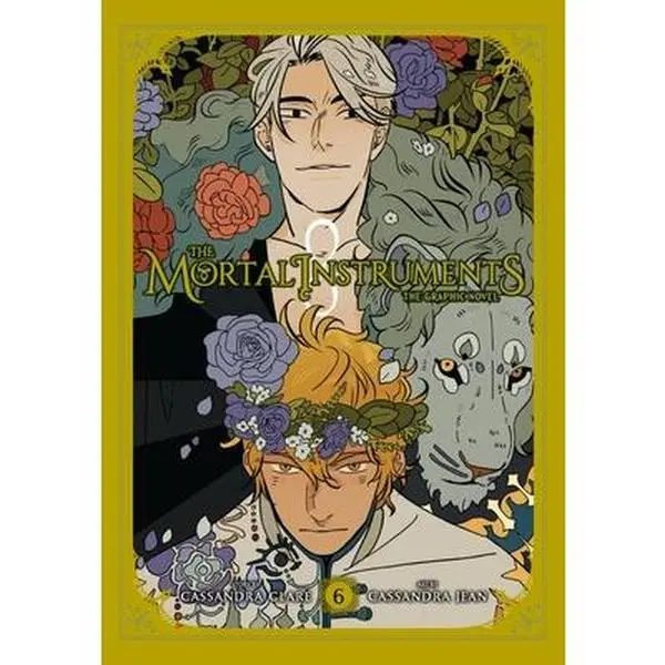 The Mortal Instruments: The Graphic Novel, Vol. 6 -- Cassandra Clare - Paperback