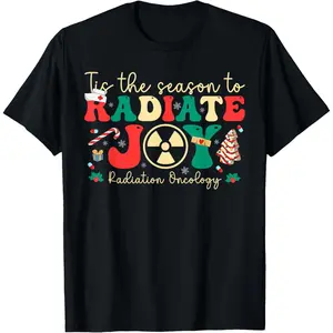 Tis The Season To Radiate Joy Radiation Oncology Christmas T-Shirt, 100% Cotton, Single Side Printed, Black Short Sleeve T-shirt, 1 pc, Christmas Halloween Thanksgiving Gift