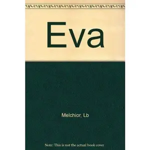 USED-Eva by Ib Melchoir (Hardcover)
