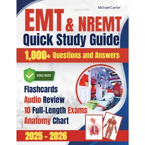 NREMT & EMT All-in-One Exam Prep: 2-Week Guide | Book1: NREMT Review Made Simple | Book2: 1,000+ Questions & Answers