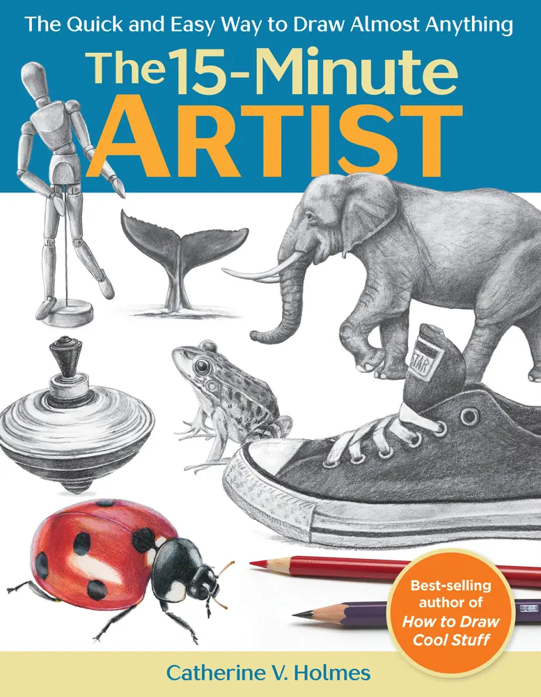 Used Paperback Book - 15-Minute Artist: The Quick and Easy Drawing Tutorial for Beginners & All Ages with 60 Step-by-Step Drawing Prompts by Catherine V. Holmes (English), Soft Cover, Fans Of How To Draw Cool Stuff