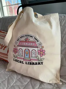 Hot Girls Support Their Local Library Tote Bag, Bookish Tote Bag, Library Tote, Book Shopping Bag, Book Lover Tote Bag, Reading Tote Bag