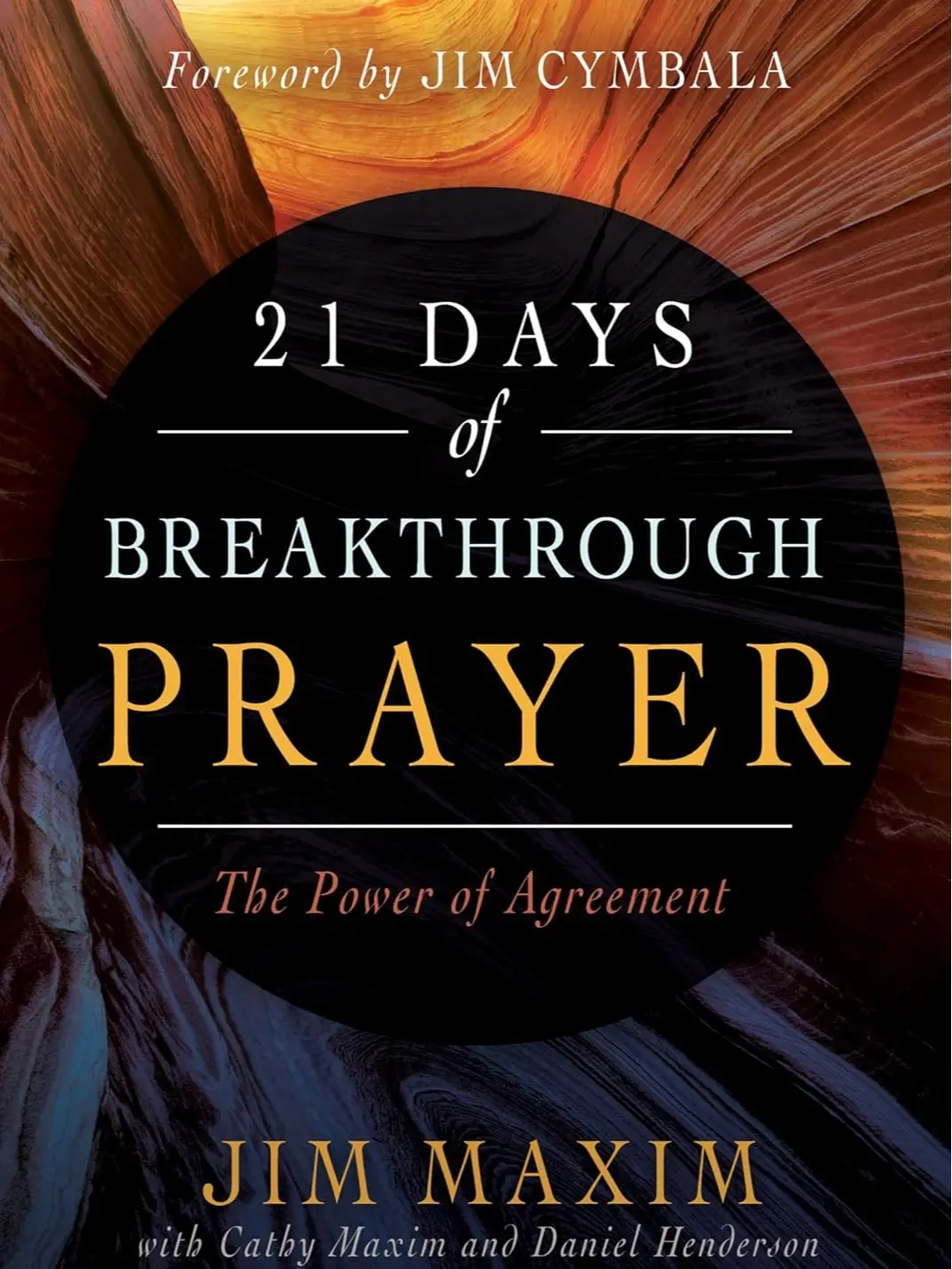 21-Day Breakthrough Prayer Book - English Religious Humanities & Social Sciences Guide for Prayer Life Growth, Daily Plan, Agreement Insights, Enhanced Effectiveness, Spiritual Journey