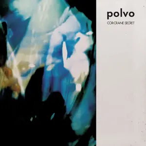 Polvo - Cor-Crane Secret  [VINYL RECORD - LP] Black, , Reissue