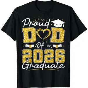 Proud Dad of A 2026 Graduate Senior 2026 Grad Family T-Shirt