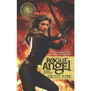 USED-Celtic Fire (Rogue Angel) by Alex Archer (Unknown)