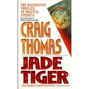 USED-Jade Tiger by Craig Thomas (Unknown)