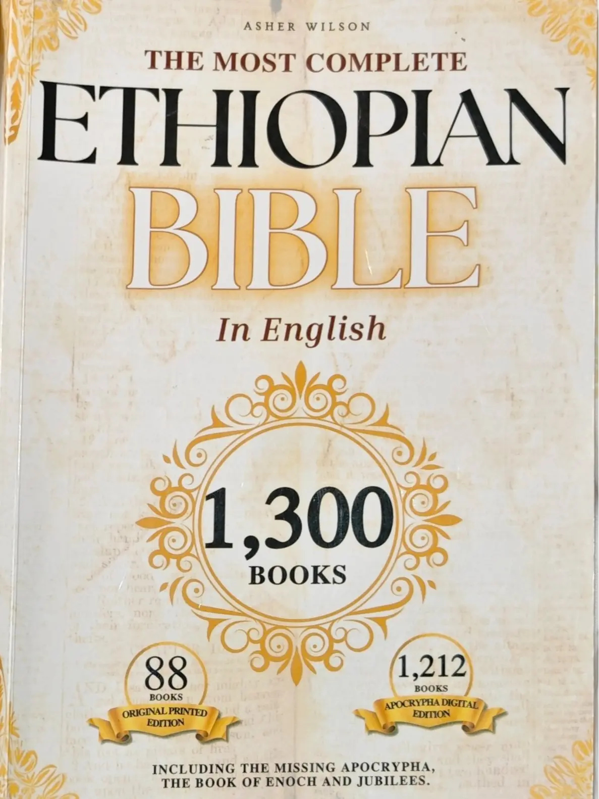 The Most Complete Ethiopian Bible. 157-Book Collection in English Majestic Edition Including Lost Apocrypha and Rarely Seen Sacred Texts