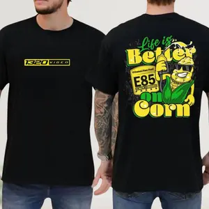 Life Is Better on Corn 1320 2 Sides T-Shirt, Funny Racing Tee, Funny Corn Shirt, Embarrassing shirt, Inappropriate Tshirt, Adult Humor Shirt
