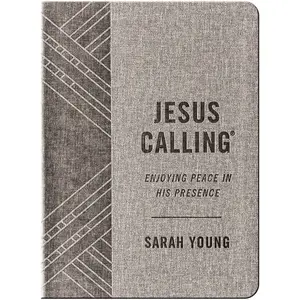 Jesus Calling, Textured Gray Leathersoft, with Full Scriptures: Enjoying Peace in His Presence (a 365-Day Devotional) -- Sarah Young - Leather