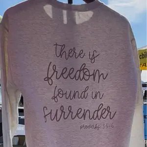 Freedom In Surrender Sweatshirt