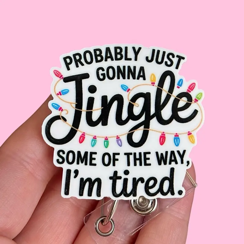 Glitter My Badge Christmas jingle all the way funny nurse badge reel for nurse and hospital workers. Badge clip Badge pull - Retractable swivel clip with a 360 rotation. Great gift for coworker.