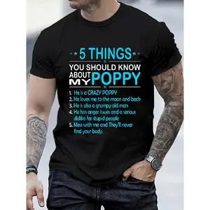 Men'S Funny "5 Things About My Poppy" Graphic T-Shirt - 100% 180gsm Slim-Fit Short Sleeve Casual Tee with Humorous Saying, All-Season & Round Neck for Casual Attire, Casual Outfits & Family Humor Gifts (Black)