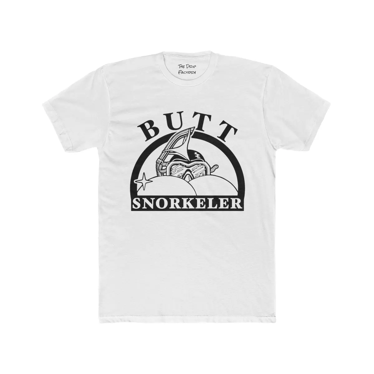 Butt Snorkeler - Funny Comedy T-Shirts For Men and Women Goofy Shirts Menswear Polyester Top Streetwear Tshirt Casual