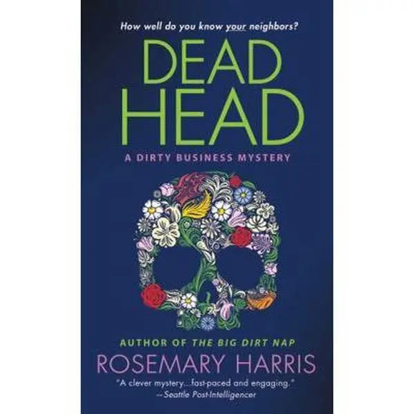 USED Book - Dead Head: A Dirty Business Mystery by Rosemary Harris (Paperback) - english