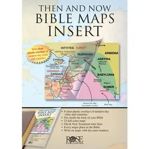 Then and Now Bible Maps Insert -- Rose Publishing, Paperback