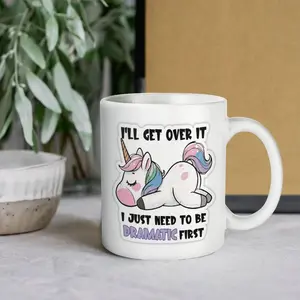 Funny Dramatic Unicorn Coffee Mug with Sassy Quote, I'll Get Over It Sarcastic Humor Ceramic Cup, Cute Sleeping Unicorn Art for Morning Coffee, Unique Coworker Appreciation Gift for Office Humor