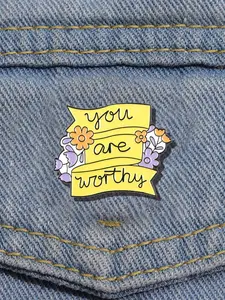 You Are Worthy Enamel Pin Motivational Quote Metal Brooch Lapel Backpack Badge Flower Brooch Pin Fashion Jewelry Accessories Gift for Friends