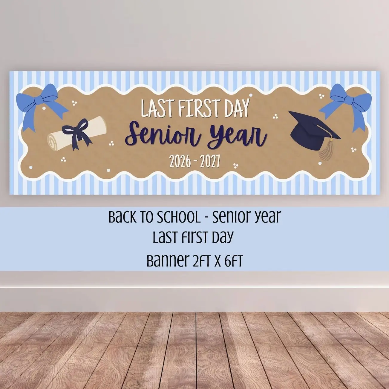 First Day of School Digital Banner, Senior Year Last First Day Sign, School Photo Prop, Editable Printable Canva Template