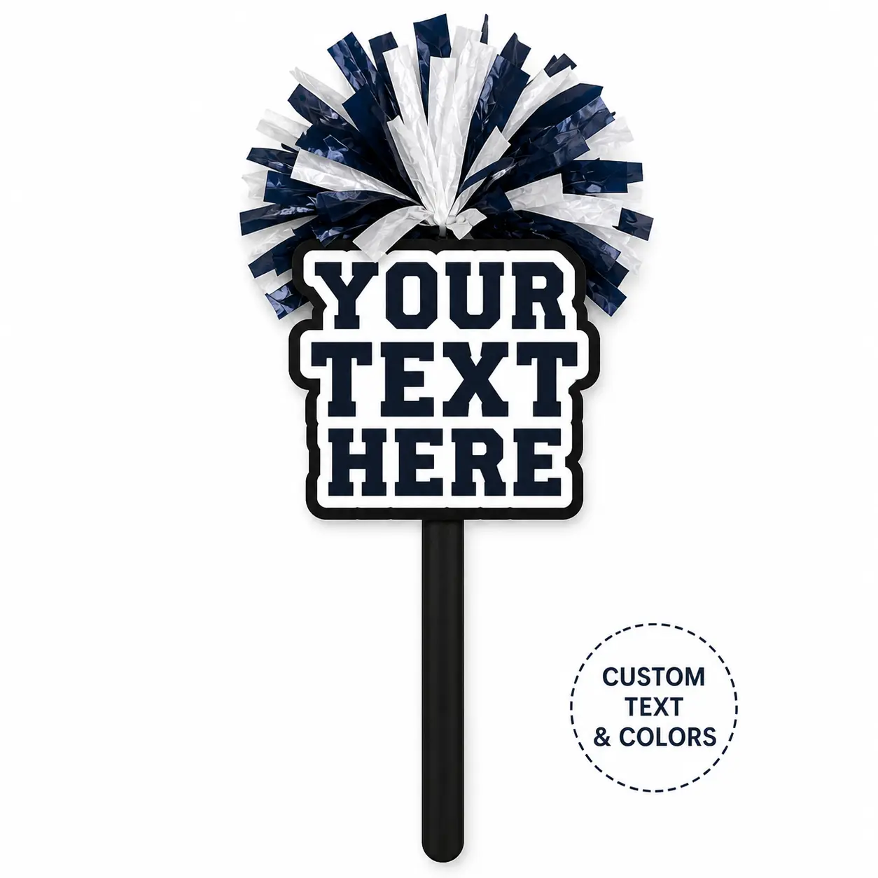 Custom Text PomPom Stick