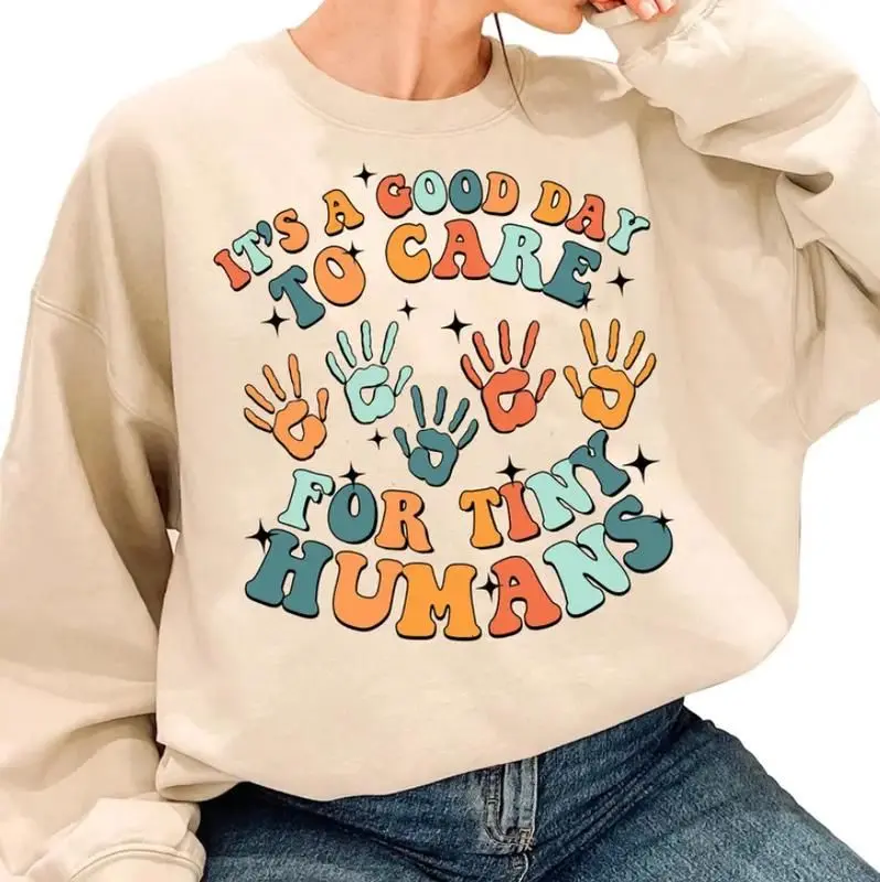 It's A Good Day To Teach Tiny Humans Sweatshirt/Hoodie - Teacher Tee, Teacher Sweatshirt, Gift For Teacher, Back To School Shirt, Groovy School Crewneck Apparel Fabric