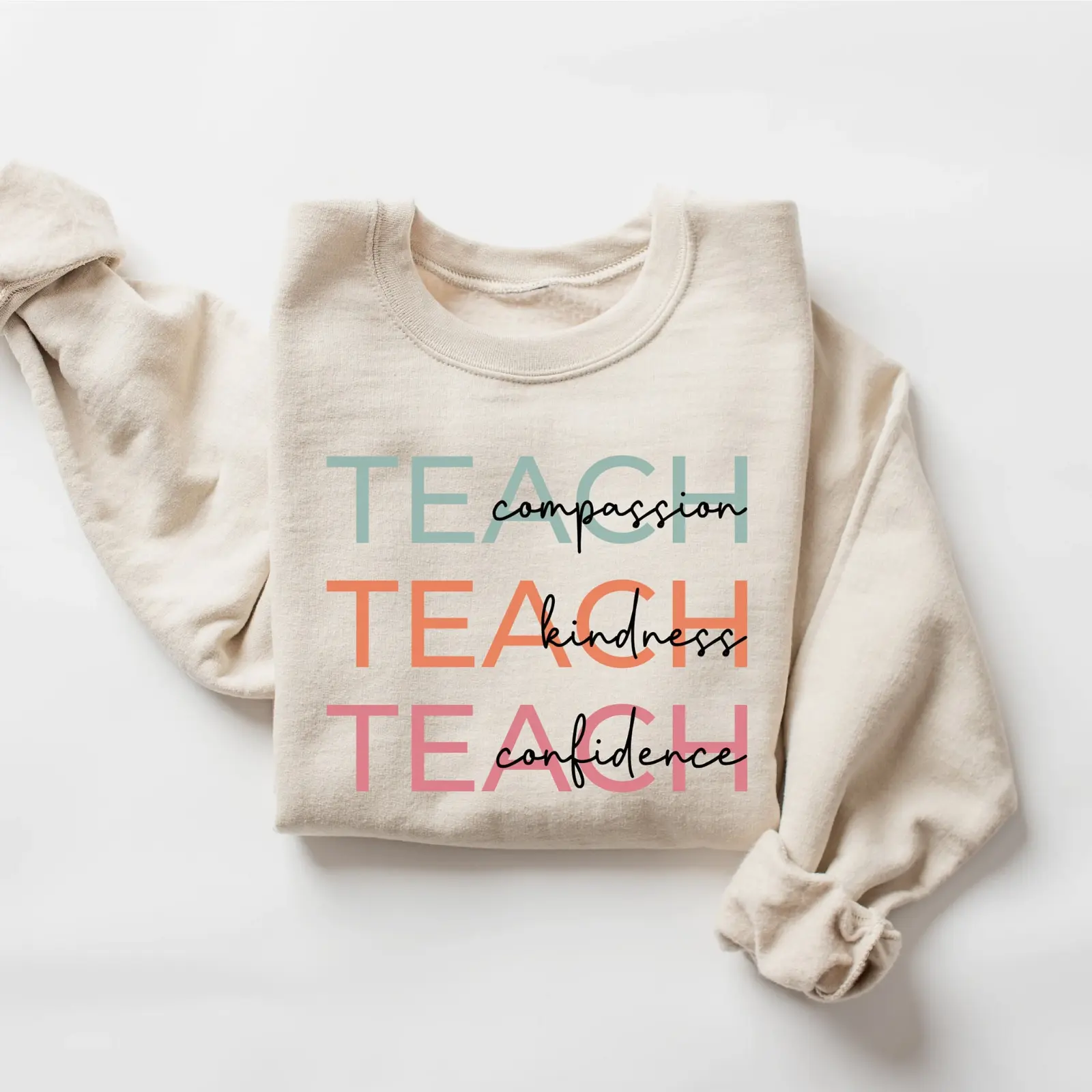 Cute Teach Sweatshirt, Compassion Kindness Confidence Teacher Sweatshirt, Group Teacher Sweatshirt