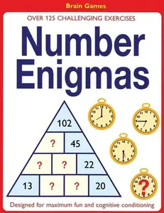USED-Number Enigmas: 100 Challenging Exercises Designed for Maximum Fun and Cognitive Conditioning by Alison Moore (Paperback)