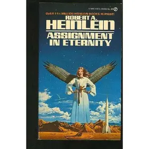 USED-Assignment in Eternity by Robert A. Heinlein (Unknown)