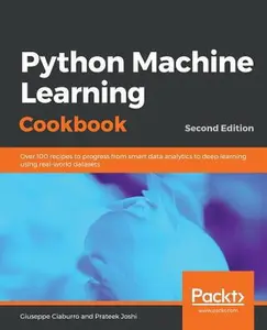 USED-Python Machine Learning Cookbook - Second Edition by Ciaburro, Giuseppe (Paperback)