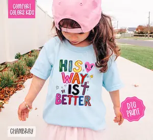 His Way is Better Comfort Colors Youth Tshirt