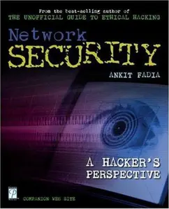 USED-Network Security: A Hacker’s Perspective by Ankit Fadia (Paperback)