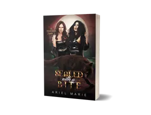 Sealed With A Bite (The Nightstar Shifter 3): A Sapphic Wolf Shifter Paranormal Romance by Ariel Marie--signed paperback