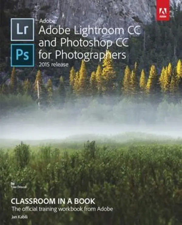 USED Book - Adobe Lightroom CC and Photoshop CC for Photographers Classroom in a Book by Snider, Lesa (Paperback) - english