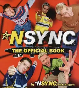 USED-NSYNC: The Official Book by 'N Sync (Paperback)