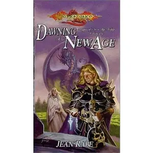 USED Book - The Dawning of a New Age (Dragonlance: Dragons of a New Age, Book 1) by Rabe, Jean (Mass Market Paperback) - english
