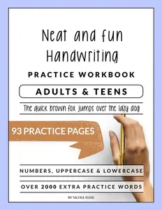 Neat and Fun Hand Writing Workbook For Adults and Teens: A Booklet To Help Improve Your Penmanship & Lettering Skills with Tips & Practice
