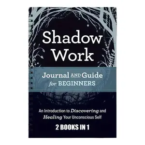 Shadow Work Journal and Guide for Beginners, Psychological Growth Tool Book, Introduction to Shadow Work, Diary for Inner Healing, Self Improvement, Writing Exercises, Daily Guided Journal